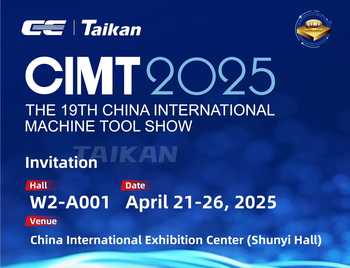 คำเชิญ | CIMT2025 | ขอแสดงความนับถือเชิญคุณเยี่ยมชม taikan